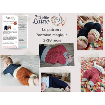 Patron pantalon magique : évolutif de 2 à 18 mois pour bébé